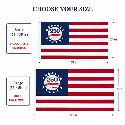 Celebrate 250 Years of Freedom with a Flag as Bold as Your Spirit